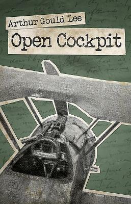 Open Cockpit by Arthur Gould Lee