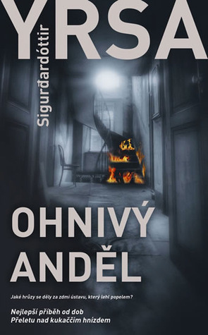 Ohnivý anděl by Yrsa Sigurðardóttir, Eduard Světlík