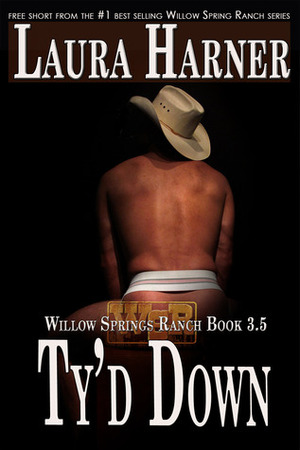 Ty'd Down by Laura Harner