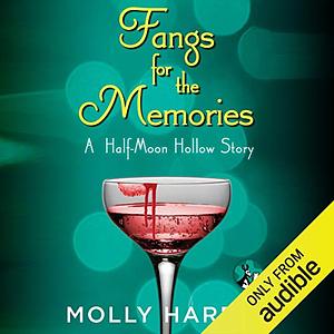 Fangs for the Memories by Molly Harper