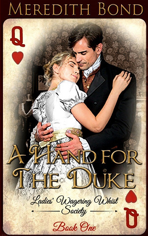 A Hand for the Duke by Meredith Bond
