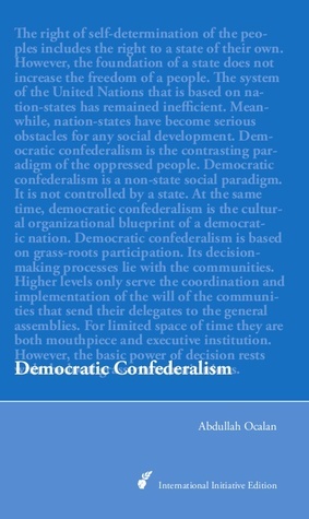 Democratic Confederalism by Abdullah Öcalan