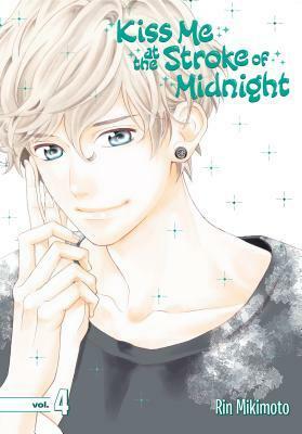 Kiss Me at the Stroke of Midnight, Vol. 4 by Rin Mikimoto