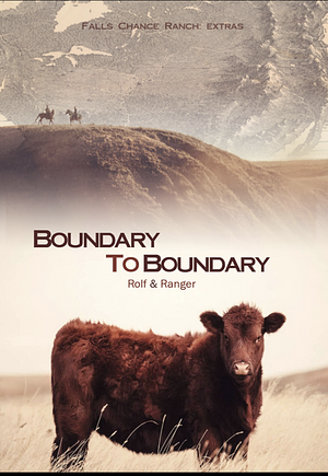 Boundary to Boundary by Rolf and Ranger