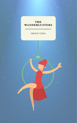 The Wanderlusters by Grace Chia