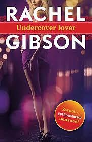 Undercover lover by Rachel Gibson