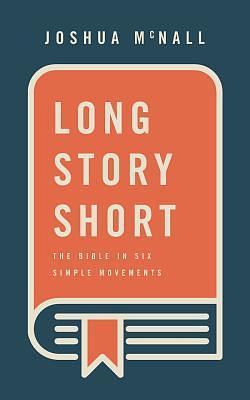 Long Story Short by Joshua M. McNall, Joshua M. McNall