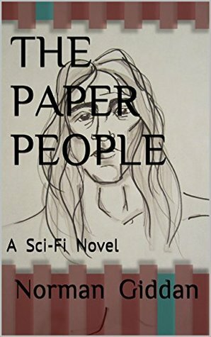 The Paper People by Norman Giddan