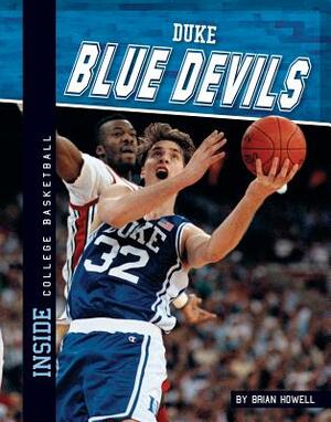 Duke Blue Devils by Brian Howell