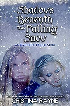 Shadows Beneath the Falling Snow by Cristina Rayne