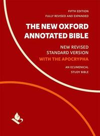 The New Oxford Annotated Bible with Apocrypha: Fifth Edition (New Revised Standard Version) by 