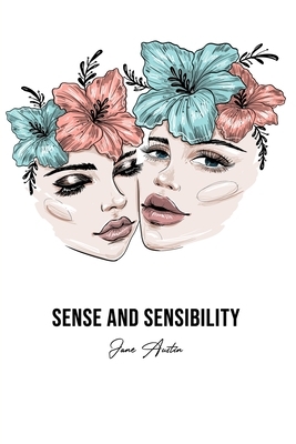 Sense and Sensibility by Jane Austen