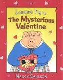 Louanne Pig in the Mysterious Valentine by Nancy Carlson