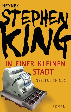 In einer kleinen Stadt: Needful Things by Stephen King