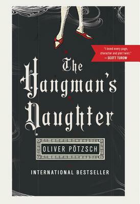 The Hangman's Daughter by Oliver Pötzsch