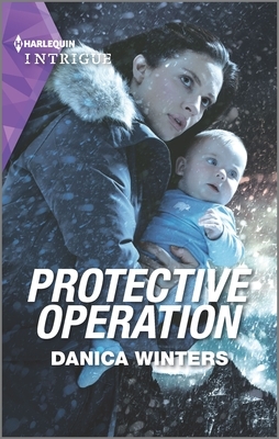 Protective Operation by Danica Winters