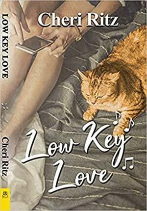 Low Key Love by Cheri Ritz