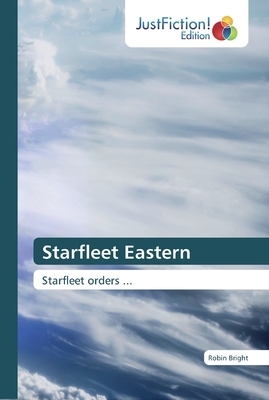 Starfleet Eastern by Robin Bright