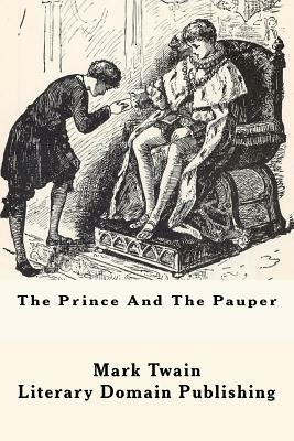 The Prince And The Pauper by Mark Twain