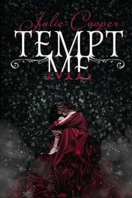 Tempt Me: A Pride & Prejudice Variation by Julie Cooper