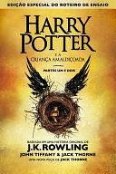 Harry Potter e a Criança Amaldiçoada, Partes Um e Dois by Jack Thorne, John Tiffany, J.K. Rowling