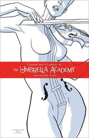 The Umbrella Academy, Vol. 1:Apocalypse Suite by Dave Stewart, Gerard Way