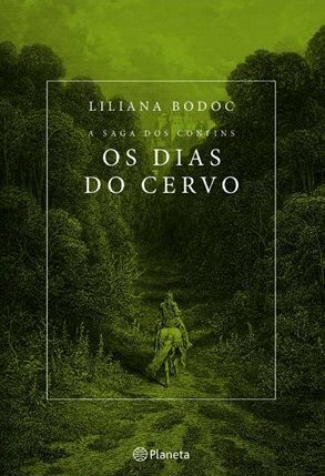 Os Dias do Cervo by Sandra Martha Dolinsky, Liliana Bodoc