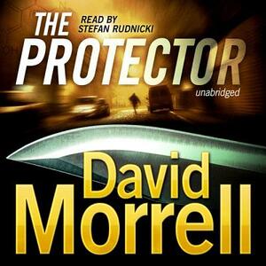 The Protector by David Morrell