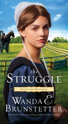 Struggle by Wanda E. Brunstetter