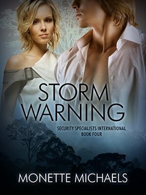 Storm Warning by Monette Michaels