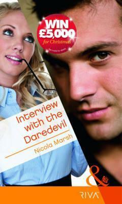 Interview with the Daredevil by Nicola Marsh