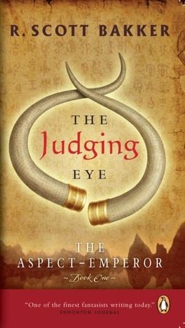 The Judging Eye by R. Scott Bakker