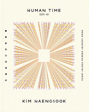 Human Time: Selected Poems by Haengsook Kim