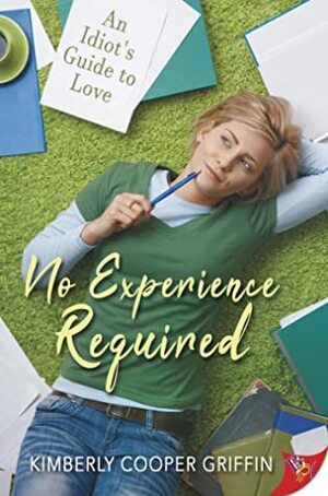 No Experience Required by Kimberly Cooper Griffin