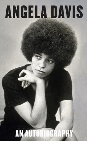 Angela Davis: An Autobiography by Angela Y. Davis