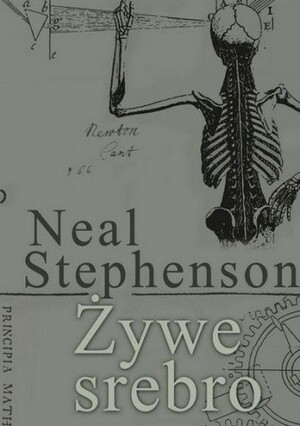 Żywe srebro by Neal Stephenson