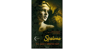 Spalona by P.C. Cast, Kristin Cast