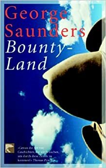 Bounty by George Saunders