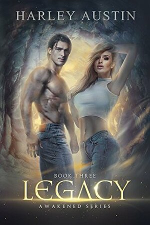 Legacy by Harley Austin