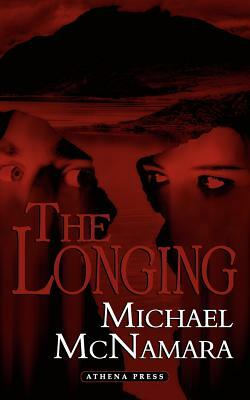 The Longing by Michael McNamara