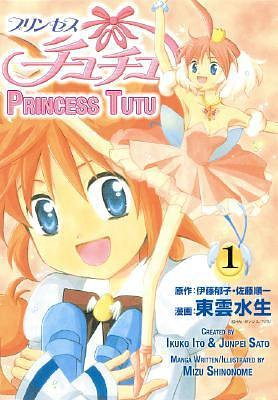 Princess TuTu, Vol. 1 by Mizuo Shinonome, Junichi Satō