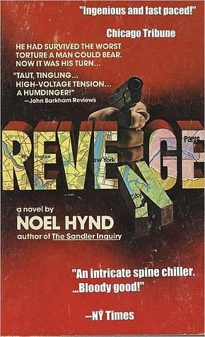 REVENGE by Noel Hynd, Noel Hynd