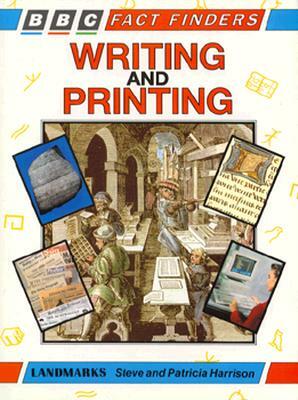 Writing and Printing by Steve Harrison