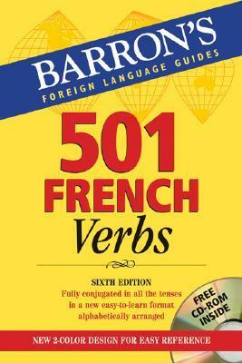 501 French Verbs: with CD-ROM by Theodore N. Kendris, Christopher Kendris