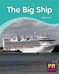 The Big Ship by Debbie Croft