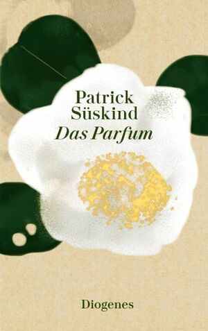 Das Parfum by Patrick Süskind