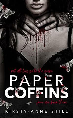 Paper Coffins by Kirsty-Anne Still