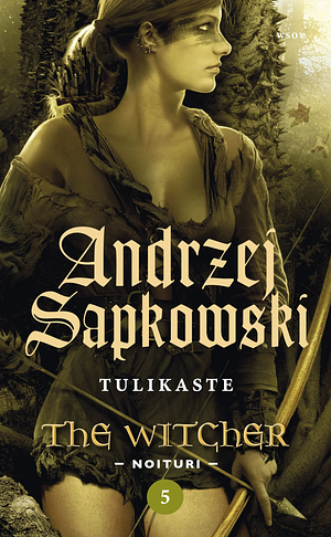 Tulikaste by Andrzej Sapkowski