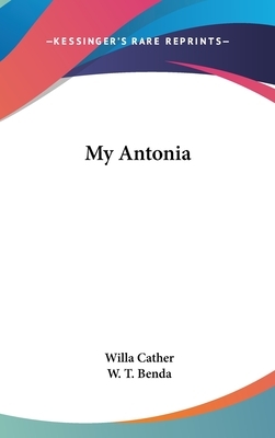 My Antonia by Willa Cather