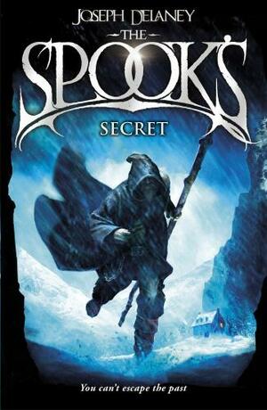The Spook's Secret: Book 3 by Joseph Delaney